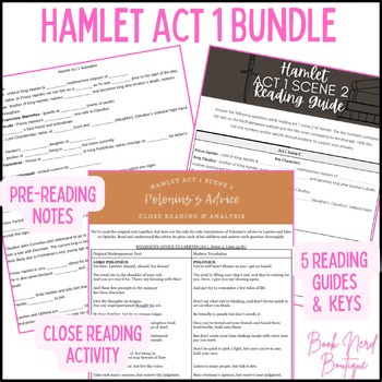 Hamlet Act 1 Bundle - Notes, Reading Guides, & Close Reading Activity