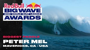 2021 Men's Biggest Paddle Nominee: Peter Mel At Mavericks