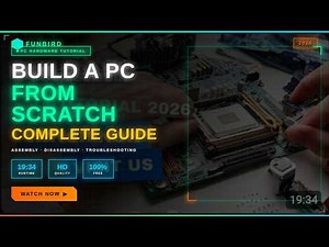 How to Build a PC from Scratch - Complete Assembly & Disassembly Tutorial