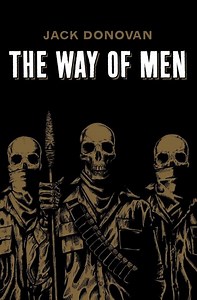 The Way of Men Summary: Donovan's 4 Masculine Virtues
