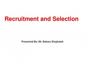 Recruitment and Selection - SlideServe