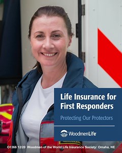 100 reactions · 125 shares | Protect your financial future with life insurance that offers more – like an additional $25,000 benefit for First Responders. | WoodmenLife | Facebook