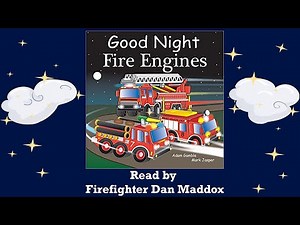 WSFR Story Time "Good Night Fire Engines"