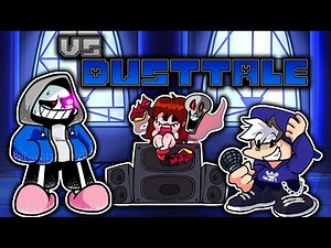 SANS SE VUELVE COMPLETAMENTE LOCO EN ESTE MOD / DUSTTALE MOD REMASTERED FULL WEEK