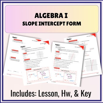 Slope Intercept Form Guided Notes, Worksheets, & Homework 8th-10th Grade Algebra