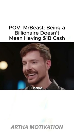 MrBeast: Being a Billionaire Doesn’t Mean Having $1B Cash #mrbeast #success #shorts
