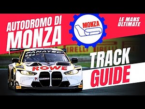 Le Mans Ultimate [LMU]: Monza | BMW M4 GT3 | Circuit Guide | Alessandro Ottaviani #lmu