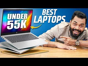 Top 5 Best Laptops Under Rs.55,000 ⚡16GB RAM, i5 13th Gen & More