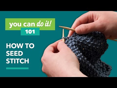 Knitting the Seed Stitch
