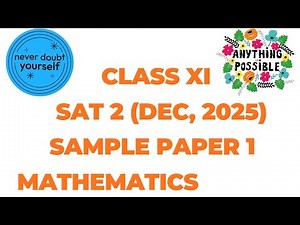 XI SAT 2 SAMPLE PAPER 1