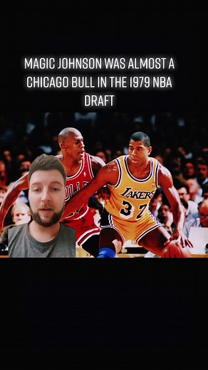 Magic Johnson: Nearly a Chicago Bull in 1979 NBA Draft