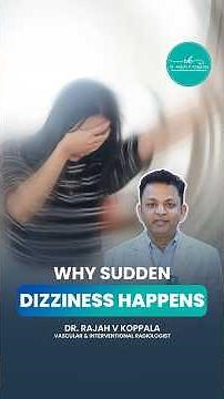 Why You Feel Suddenly Dizzy 😵 | The Hidden Causes | Dr. Rajah V Koppala #dizziness #healthtips