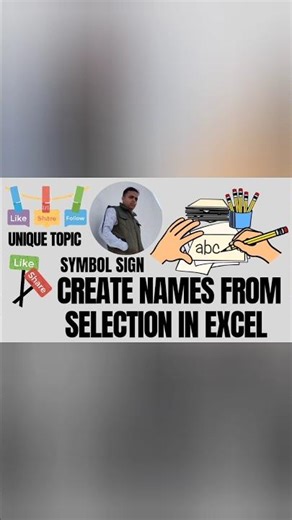 # CREATE NAMES FROM SELECTION IN EXCEL