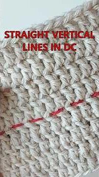 Straight Vertical Lines in Double Crochet #crochettips