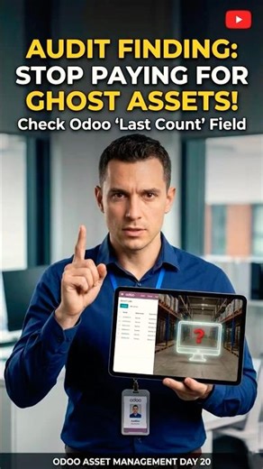 Auditing Fixed Assets in Odoo! 🏗️👻