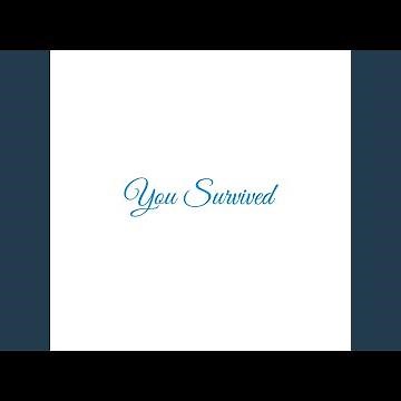 You Survived