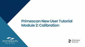 6) Primescan New User Tutorial - Module 2- Calibration