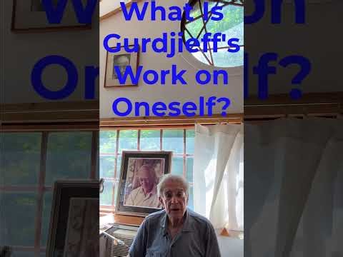 Introduction to mr. Nyland's Gurdjieff group: Why Work on Yourself and what is a Work attempt?