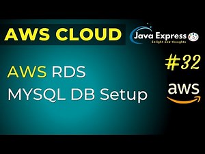 AWS RDS MySQL Database Setup | Step by Step Tutorial