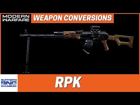 RPK Weapon Conversion - Call Of Duty Modern Warfare