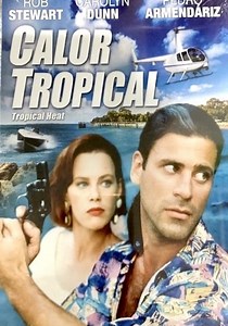 Calor tropical - Ver la serie de tv online