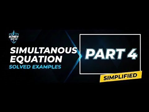 Simultaneous Equation: Solved Examples Part 3