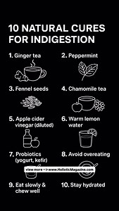 10 NATURAL CURES FOR INDIGESTION #holistichealth #holistic #wellness #wellnessjourney #healthylifestyle #health #holisticmagazine | Holistic Magazine