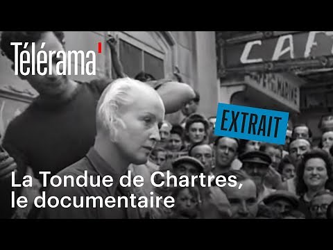 "La Tondue de Chartres" - Extrait du documentaire