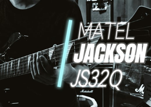 JACKSON JS32Q 金属利器 音色鉴赏