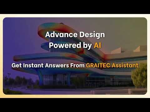 Graitec Assistant - Get Instant Answers Inside Advance Design