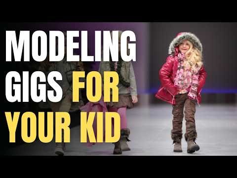How to Find Modeling Jobs for Your Child