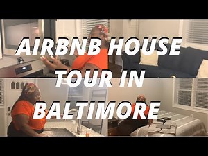 Baltimore, Maryland Airbnb house tour| Where to stay in Baltimore, Maryland