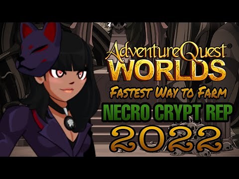 AQW Fastest Way to Farm Necro Crypt Rep 2022