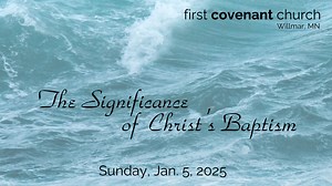 The Significance of Christ's Baptism