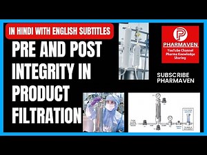 Filter Pre and Post Integrity in Product Filtration ​⁠ #filter #integrity #validation @pharmaven