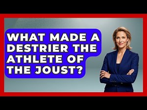 What Made A Destrier The Athlete Of The Joust? - Medieval Europe Uncovered