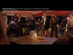 Violeta Parra Meets Jazz (extrait) - LIVE