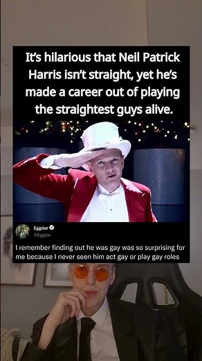 It's hilarious that Neil Patrick Harris isn't straight, yet he's made a career out of playing the