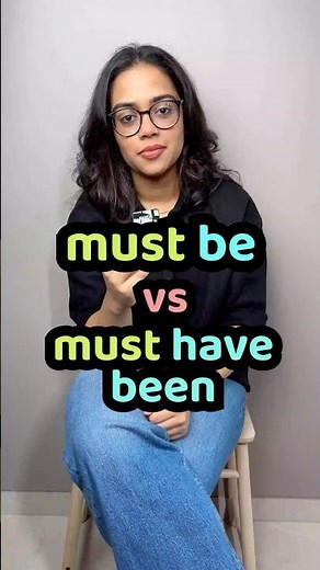 Must be VS Must have been | English Grammar Doubts Solved | Learn English WIth Ananya In Hindi