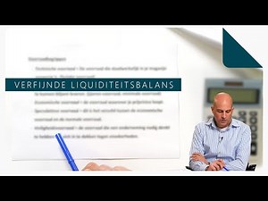 Het opstellen van een verfijnde liquiditeitsbalans