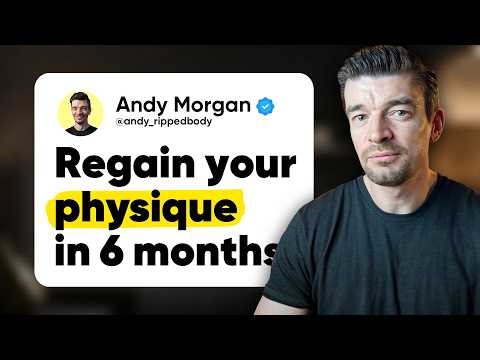 You Can Get Back in Shape in 6 Months. Here's How...