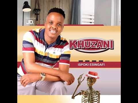 khuzani ft Luve# Ijele