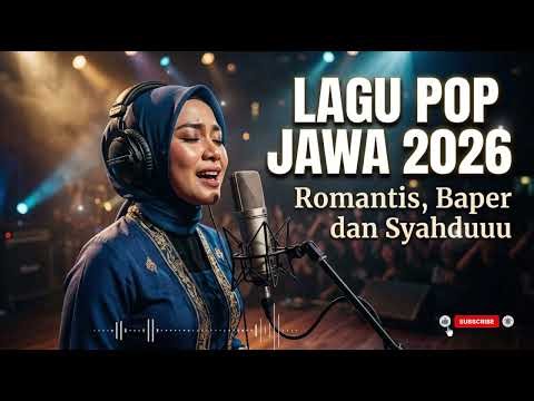 FULL ALBUM SLOW POP JAWA 2026 | KUMPULAN LAGU JAWA TERBARU | MUSIK SANTAI & ENAK DIDENGAR
