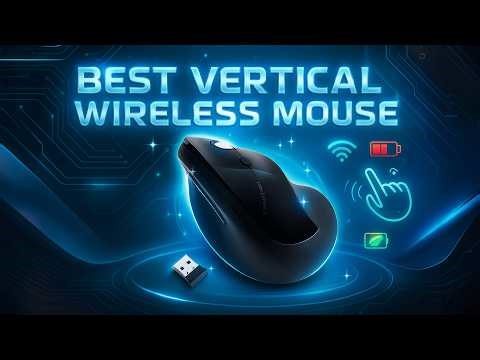 Best Vertical Wireless Mouse in 2025