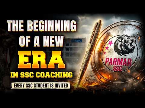 THE BEGINNING OF A NEW ERA IN SSC COACHING | PARMAR SSC