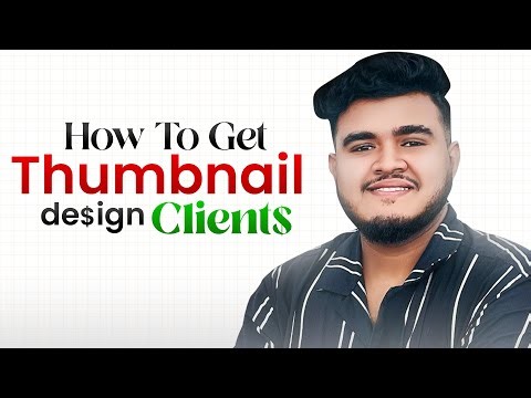 Get Clients FAST As a Thumbnail Designer in 2025!
