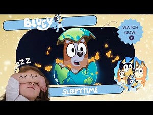 💙🌙 Bluey - Sleepytime | Cozy Bedtime Read-Aloud for Kids! 📖✨