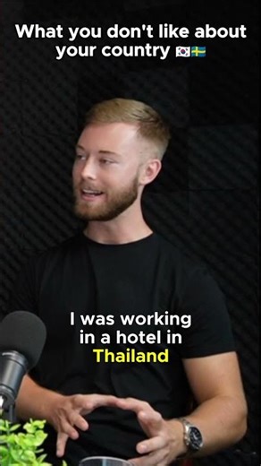 This Korean and Swedish Men Don’t Like THIS About Their Countries