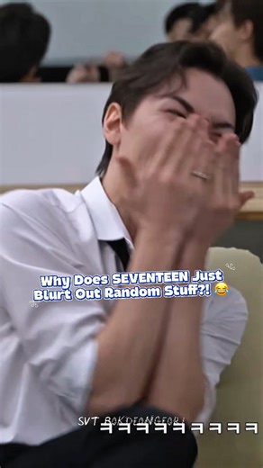SVT Bokdeongeori on Instagram: "SEVENTEEN Basically Saying Whatever Comes to Their Mind I’m convinced SEVENTEEN literally has zero filter. 💀 It doesn’t matter if they’re on a high-budget variety show or just chilling on a livestream; these guys will blurt out the most random, unhinged things the second it pops into their heads. Their intrusive thoughts win every single time, and honestly? It’s pure comedic gold. Watching them is like being in a 24/7 fever dream. You never know what’s going to c