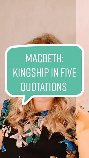 Exploring Kingship in Macbeth: Five Powerful Quotes